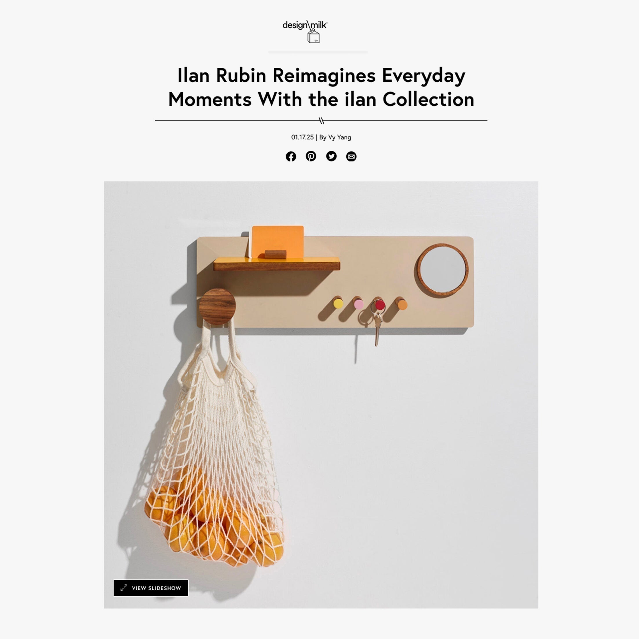 Ilan Design Design Milk Magazine tells the ilan collection story.